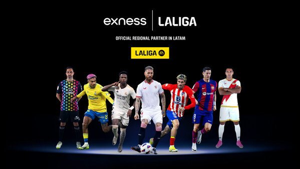 Exness 通过与 LALIGA 建立战略合作伙伴关系，提升其在拉丁美洲的影响力